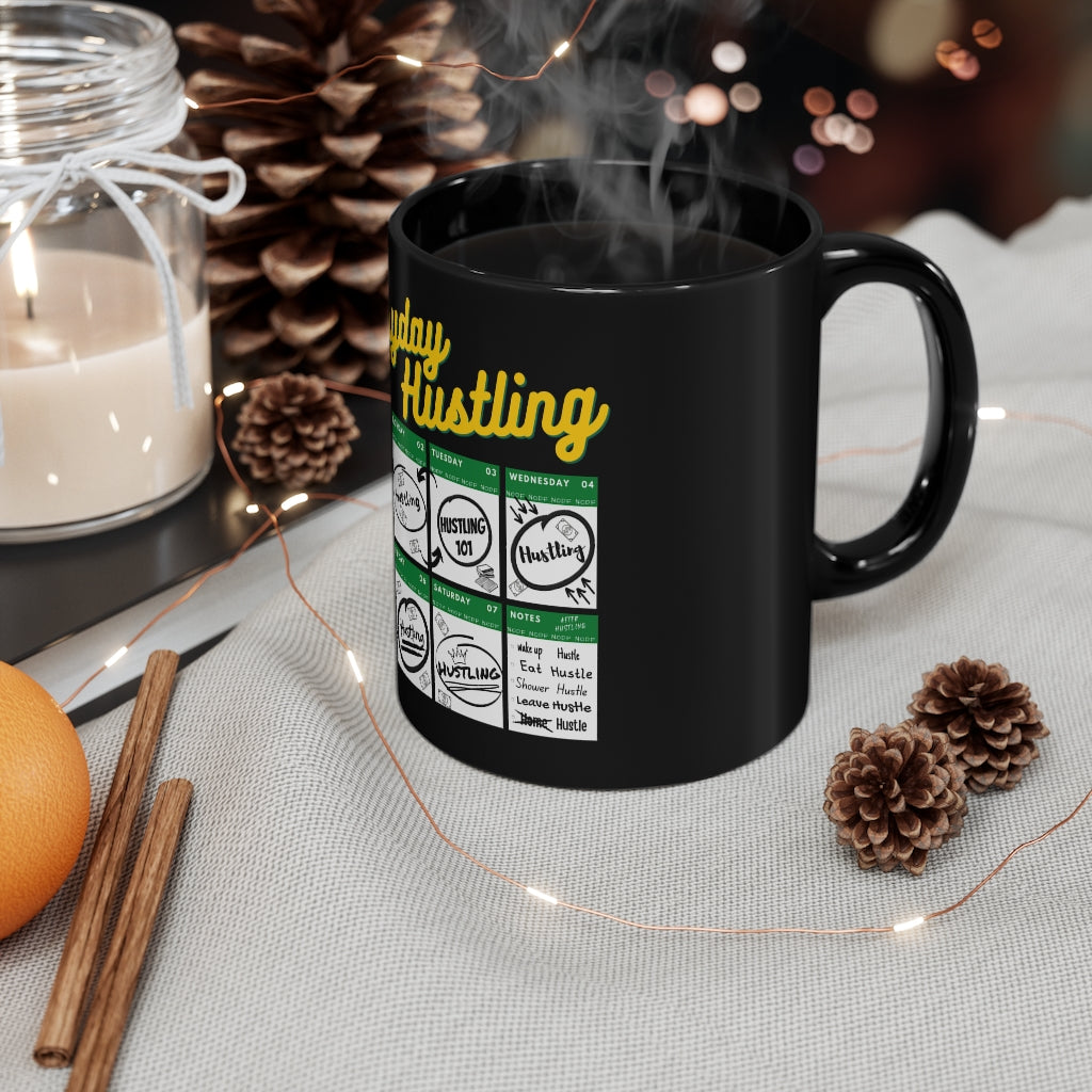 Everyday Hustling Calendar (Black) Mug