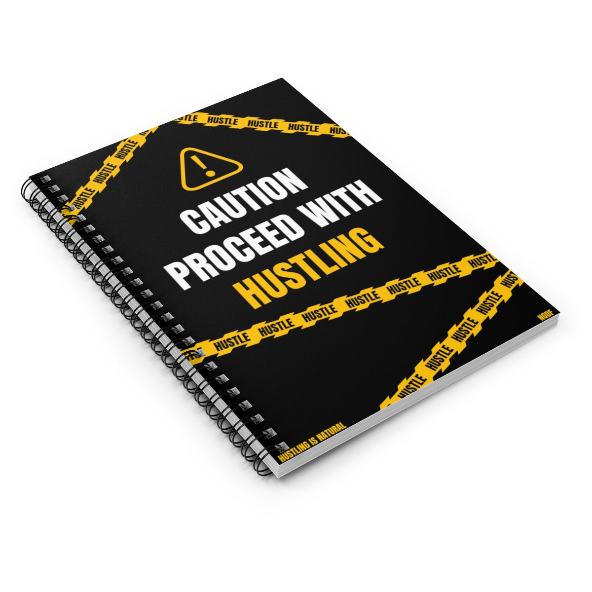 Caution Proceed With Hustling Spiral Notebook