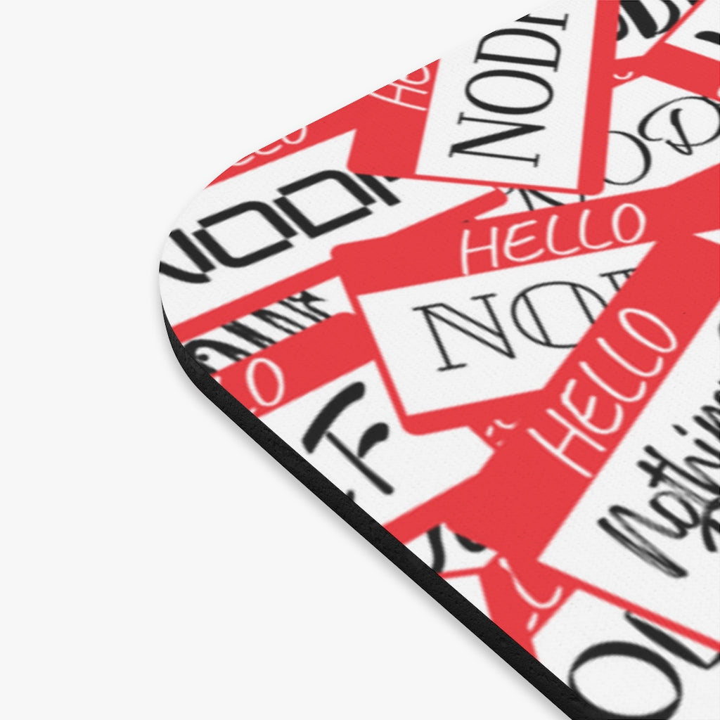 Hello My Name Is NODF Mouse Pad