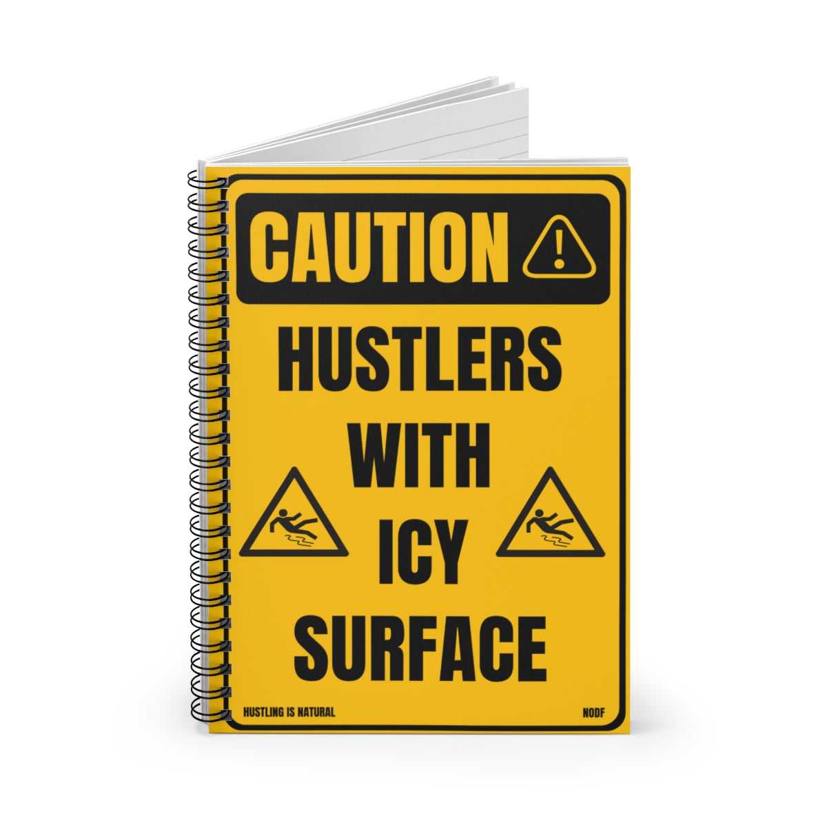 Caution- Hustlers With Icy Surface (yellow) Spiral Notebook