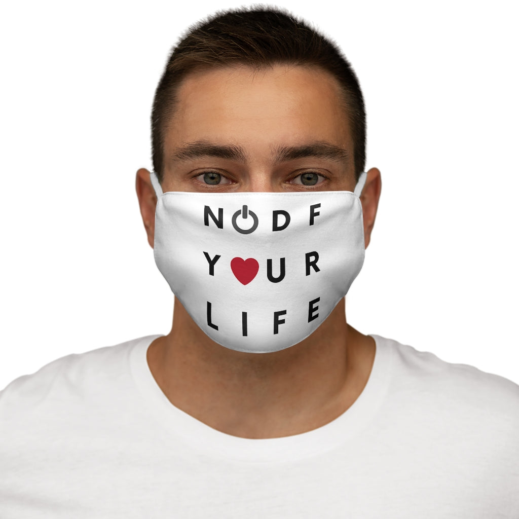 NODF Turn On And Love Your Life Snug-Fite Mask