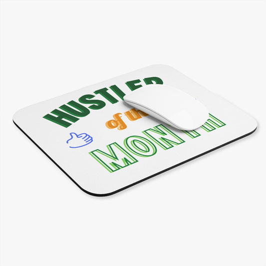 Hustler Of The Month Mouse Pad