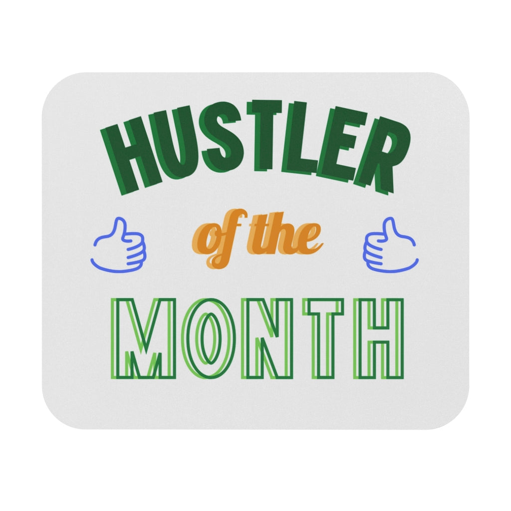 Hustler Of The Month Mouse Pad