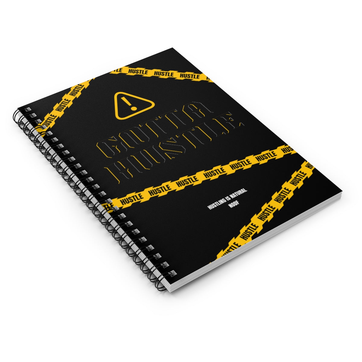 Gotta Hustle Spiral Notebook