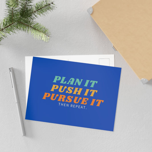 Plan it Push it Pursue it Postcards