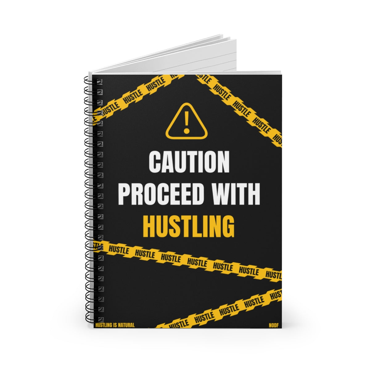 Caution Proceed With Hustling Spiral Notebook