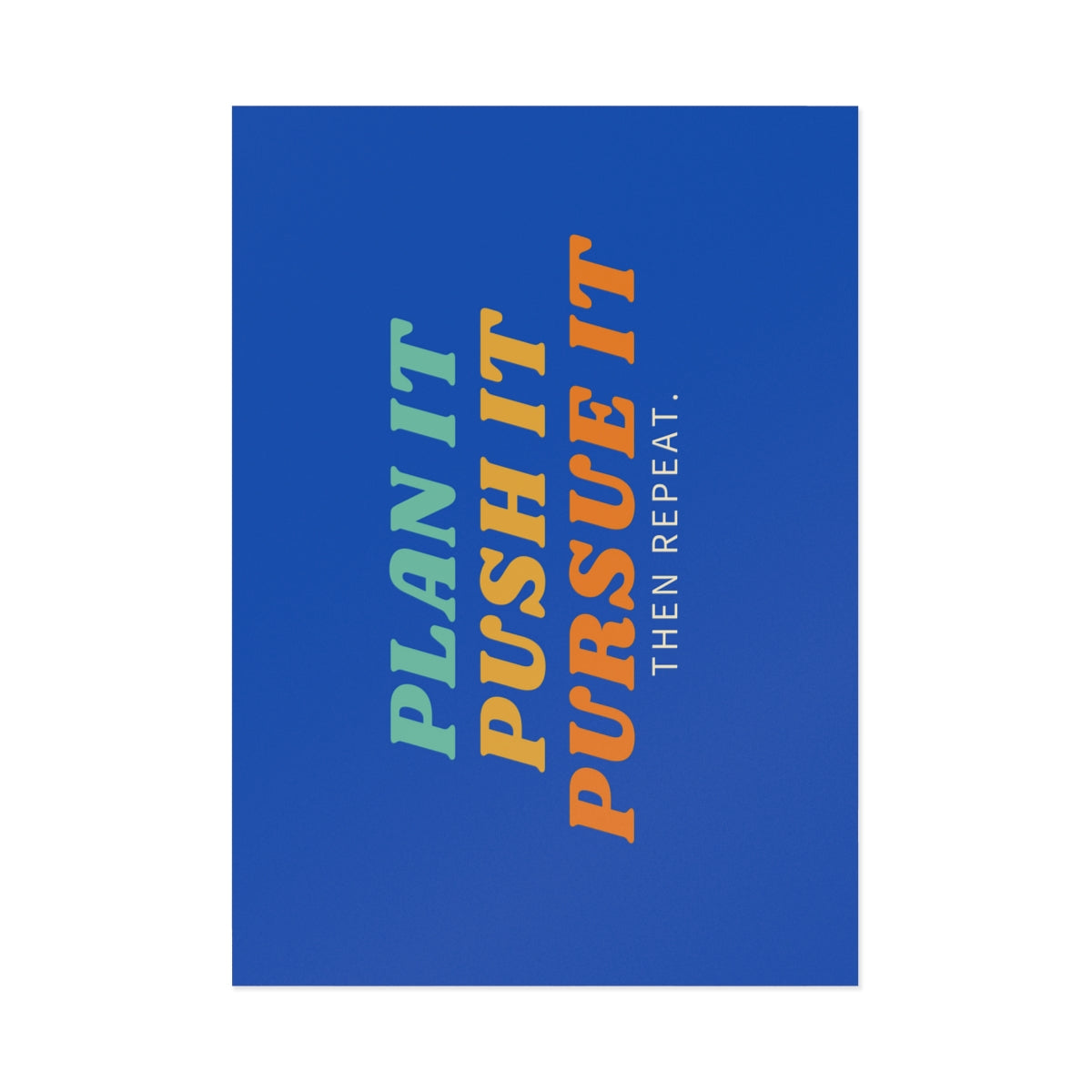 Plan it Push it Pursue it Postcards